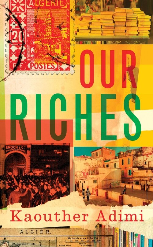 Algiers, Algeria in the novel “Our Riches”
