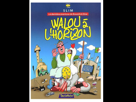 Slim, Walou à l’horizon (“nothing on the horizon”) (2003)