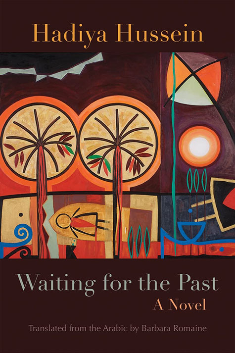 Hadiya Hassein: Waiting for the Past