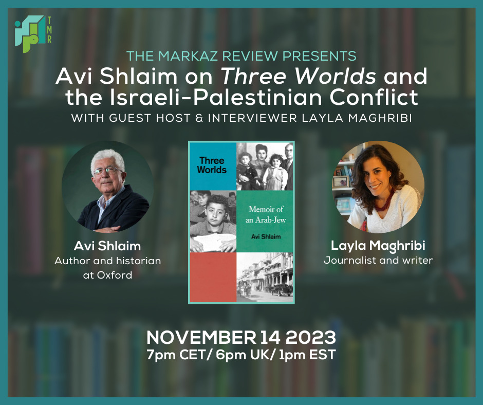 Avi Shlaim on His Memoir Three Worlds and the Israeli-Palestinian Conflict