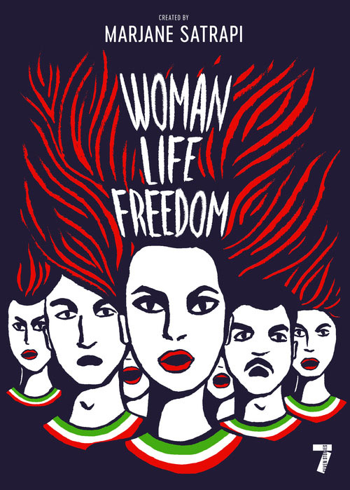 Woman Life Freedom book Marjane Satrapi ed - Seven Stories Press