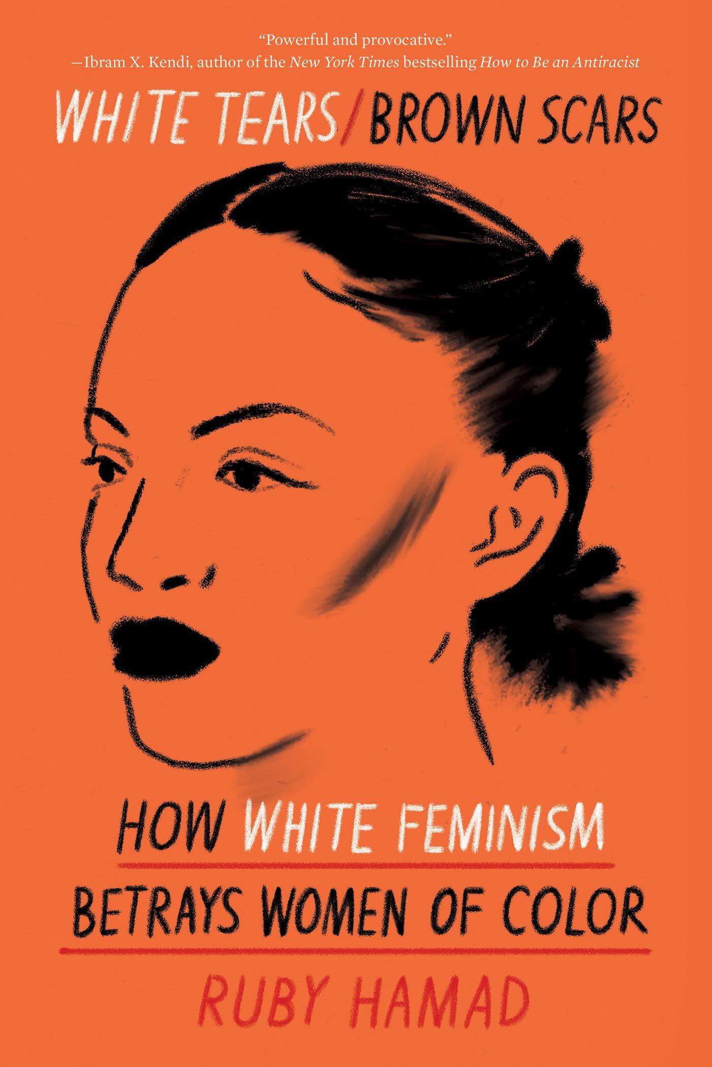 white tears brown scars by ruby hamad.jpg