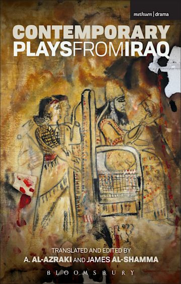 Contemporary Plays from Iraq 