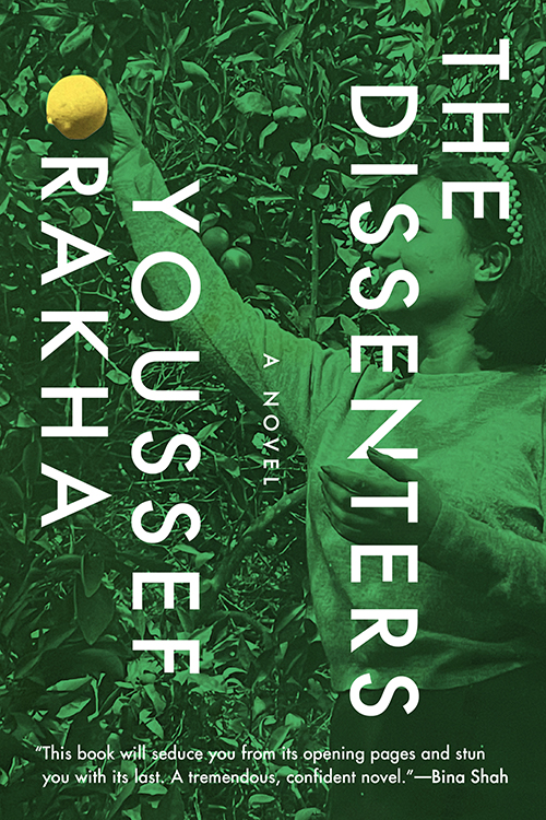 The Dissenters Youssef Rakha 9781644453193 sm