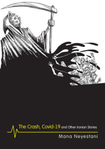 The Crash, Covid-19 and Other Iranian Stories