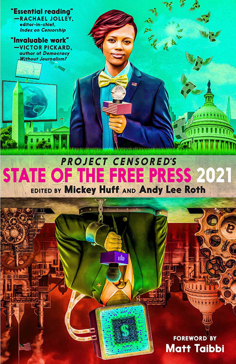 L'état de la presse libre selon Project Censored | 2021 enquêtes 