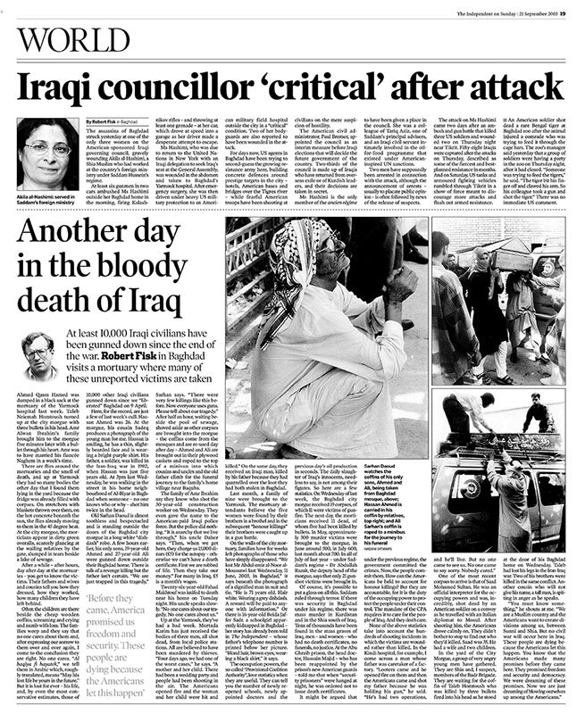 Hadani Ditmars' photos appear in this Independent article by Robert Fisk, dated Sept. 21, 2003, making it difficult to refute the fact that they had worked together in Baghdad.