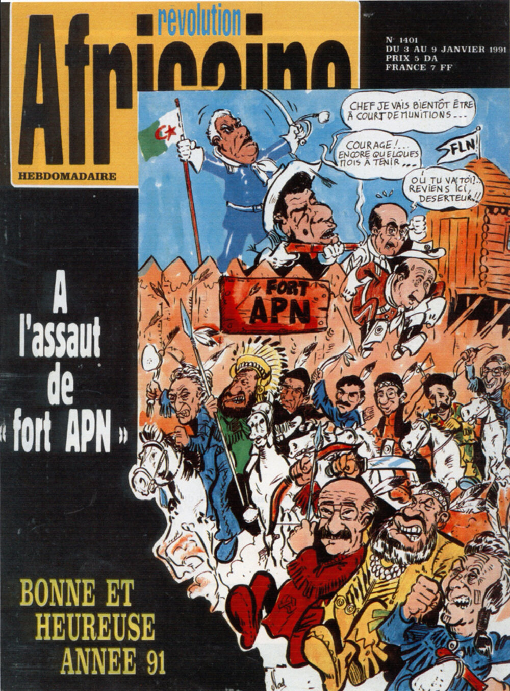 Revolution Africaine  <p>My 1991 cover comparing Algeria’s multi-party elections to Native American attacks on the US cavalry holed up in their forts, the latter embodied by then President Chadli Bendjedid.</p>