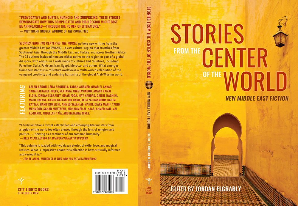 Stories From the Center of the World: New Middle East Fiction is published by City Lights (May 2024).