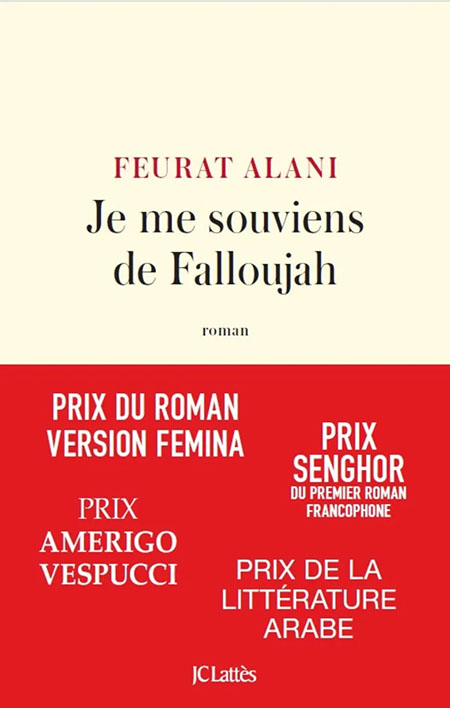 Je me souviens de Falloujahk is published by JC Lattes.