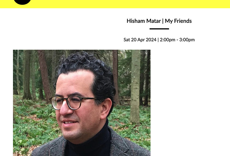 Hisham Matar on "My Friends."