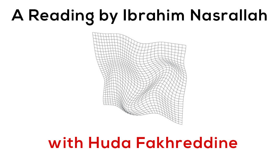 A Reading by Ibrahim Nasrallah