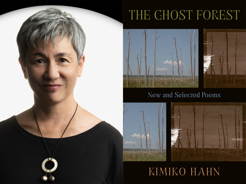 Kimiko Hahn's new book is "The Ghost Forest."