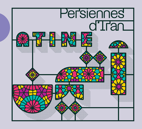 Atine's Persiennes d'Iran album.