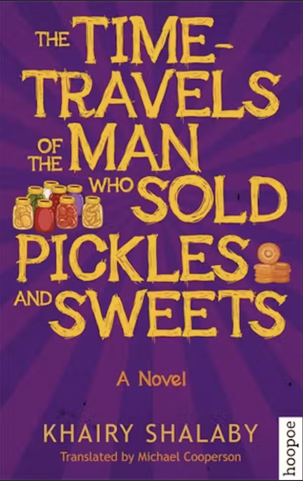 The Time Travels of the Man Who Sold Pickles and Sweets