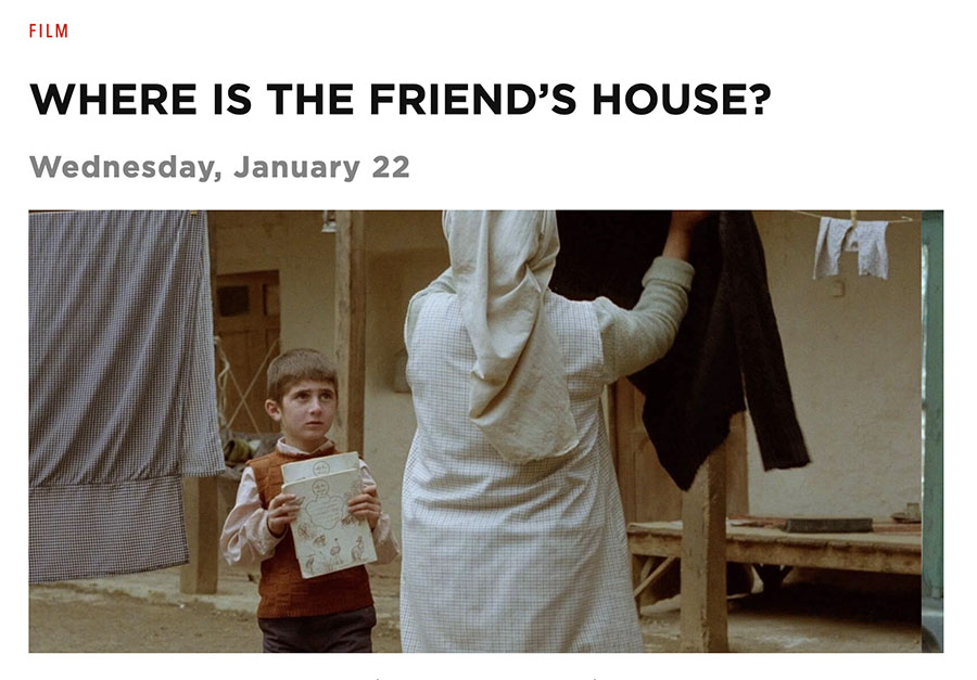 Where is the Friend's House? screening