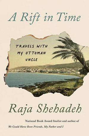 A Rift in Time - Raja Shehadeh 9781635425215