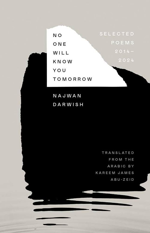 No One Will Know You Tomorrow is published by Yale.