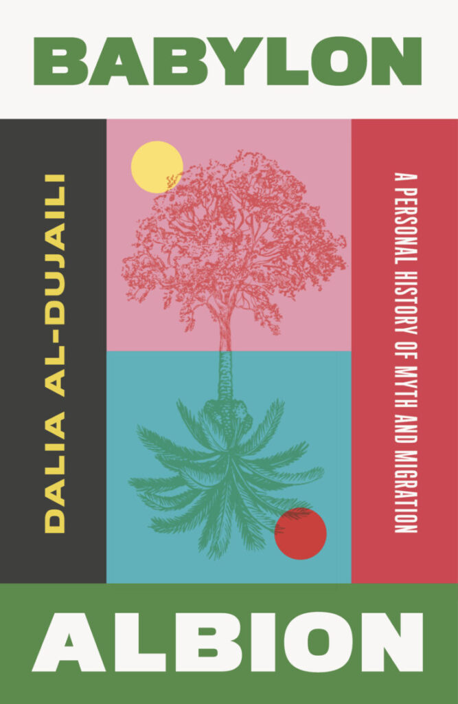 Babylon, Albion is published by Saqi in London.