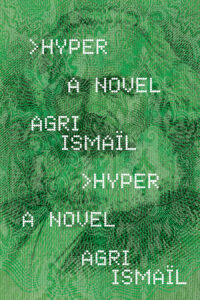Hyper Agri Ismail novel cover