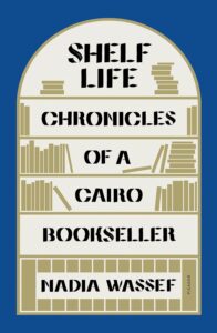 Shelf Life Nadia Wassef